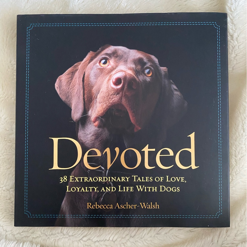Devoted book by Rebecca Ascher-Walsh